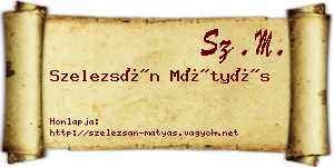 Szelezsán Mátyás névjegykártya